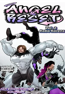 Angel & Reset Vol. 2: Robo Karens, Comics cover