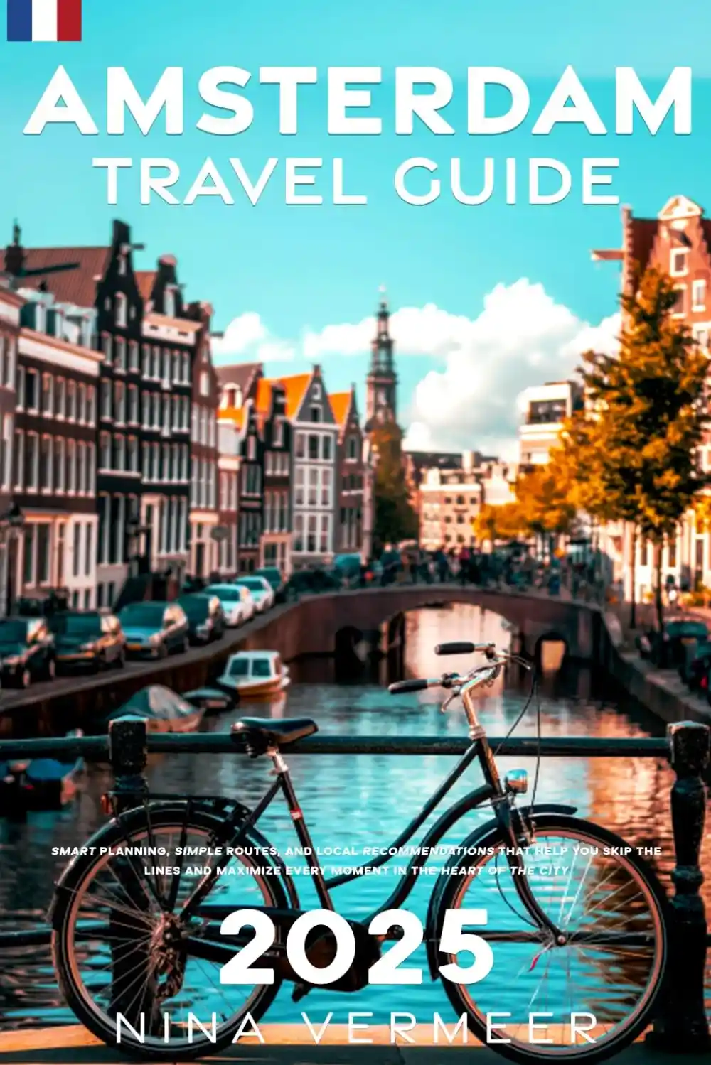 Amsterdam Travel Guide 2025, Informative cover